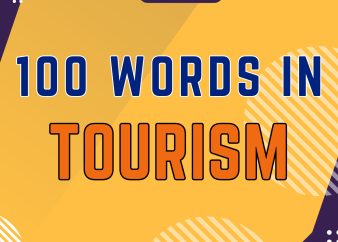 100 Từ Vựng Tourism: Những thuật ngữ Tiếng Anh cần biết cho ngành Du Lịch